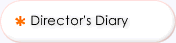 Director's Diary