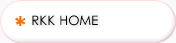 RKK HOME