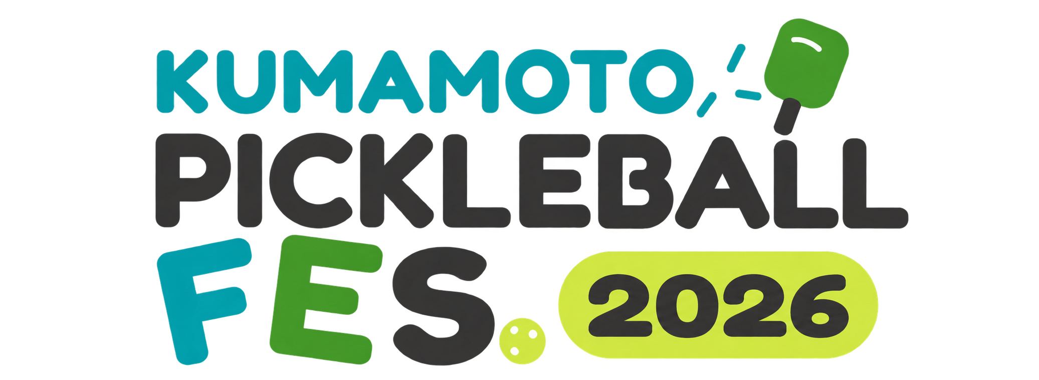 KUMAMOTO PICKLEBALL FES. 2026